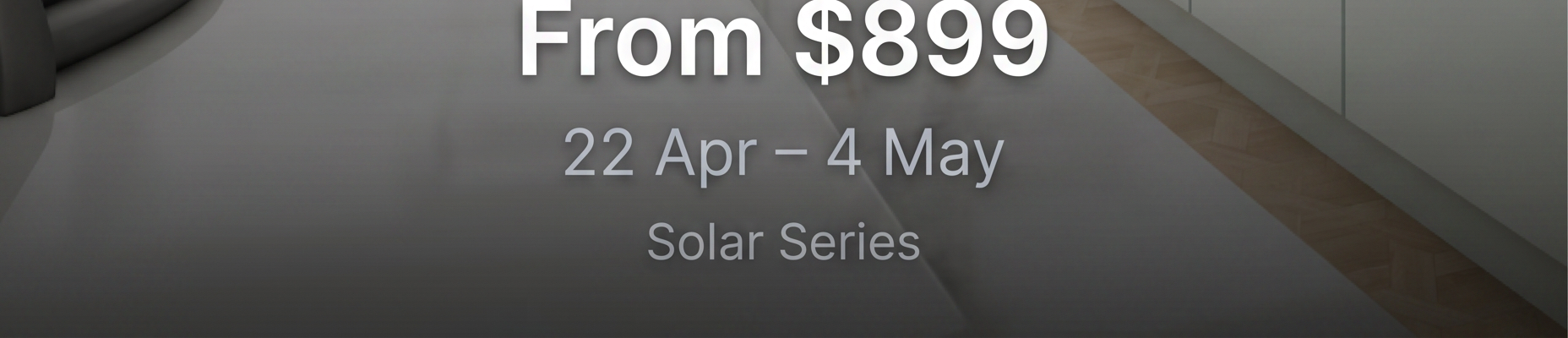 Home Upgrade Special (22 Apr β 4 May)