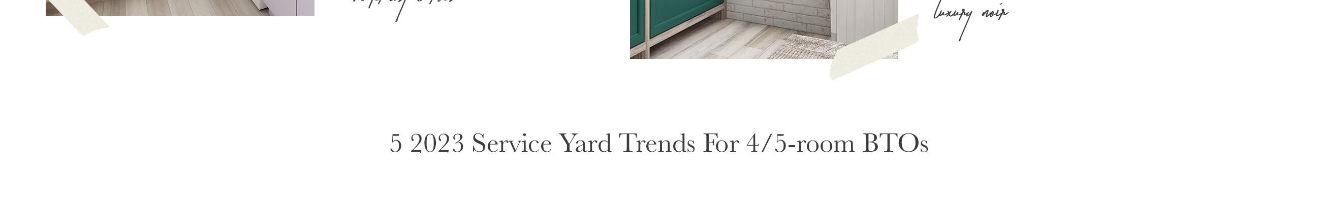 5 2023 Service Yard Trends For 4/5-room BTOs