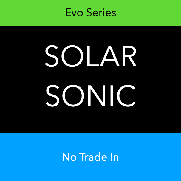 Evo series - Solar Sonic (RRP)